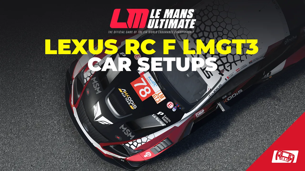 LMU Setup Lexus RC F GT3